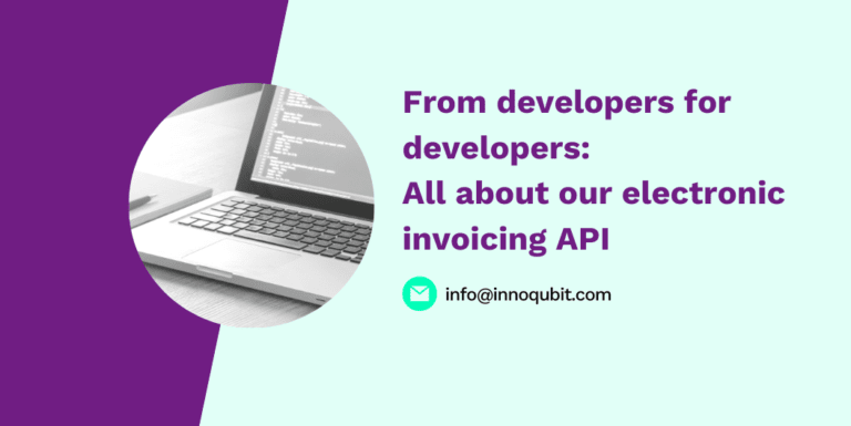 From developers for developers: All about our electronic invoicing API