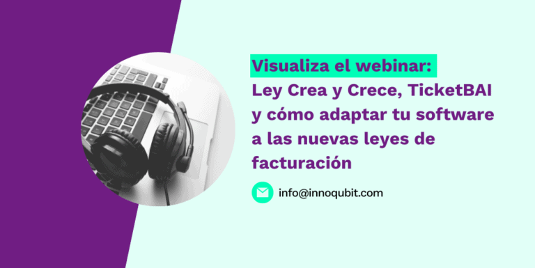 Webinar: Ley Crea y Crece, TicketBAI y cómo adaptar tu software a las nuevas leyes de facturación