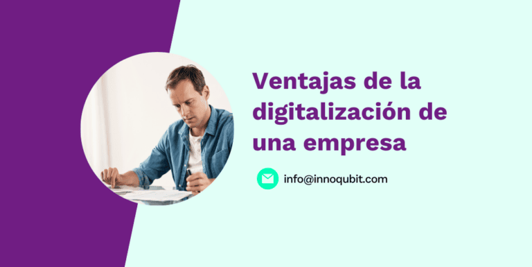 Ventajas de la digitalización de una empresa 