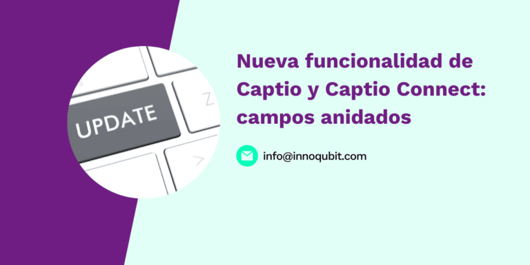 Nueva funcionalidad de Captio & Captio Connect: campos anidados