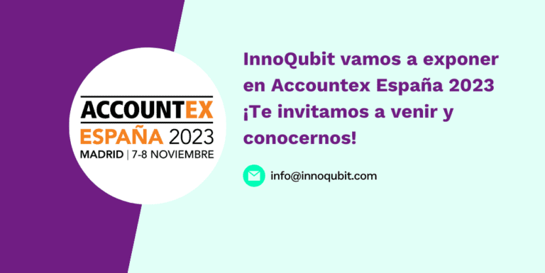 InnoQubit vamos a exponer en Accountex España 2023 ¡Te invitamos a venir!