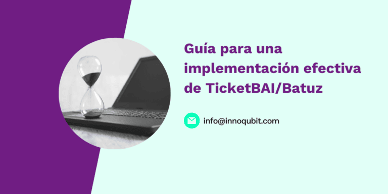 Guía para una implementación efectiva de TicketBAI/Batuz