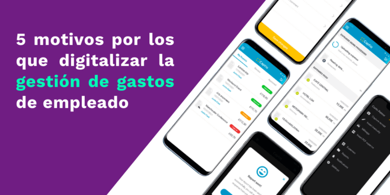 5 motivos por los que digitalizar la gestión de gastos de empleado